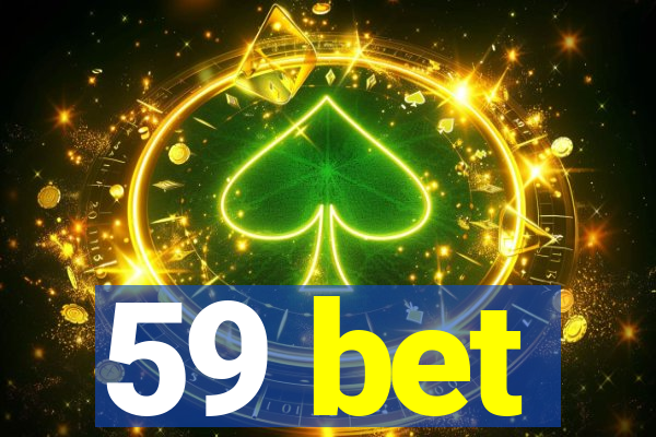 59 bet